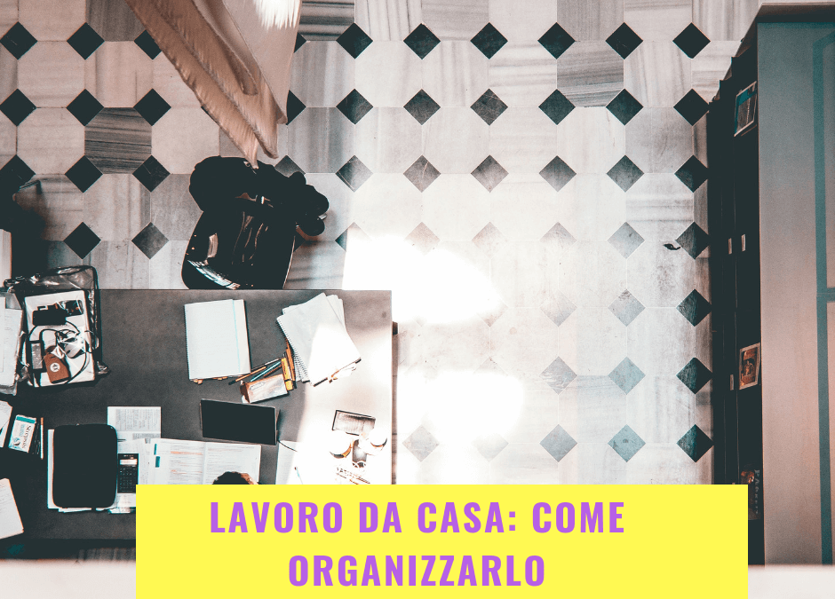 lavoro-da-casa-come-organizzarlo-scrivania
