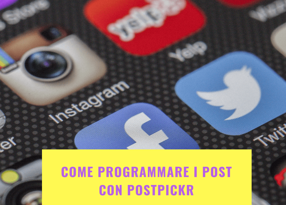 Come programmare i post con PostPickr