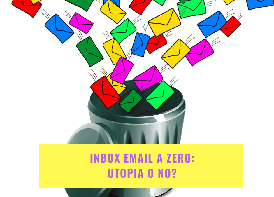 Inbox email a zero: utopia o no?
